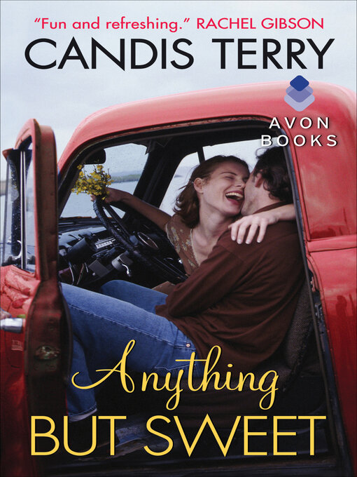 Title details for Anything But Sweet by Candis Terry - Wait list